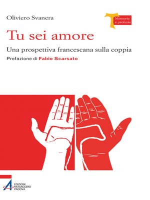 cover image of Tu sei amore. Una prospettiva francescana sulla coppia